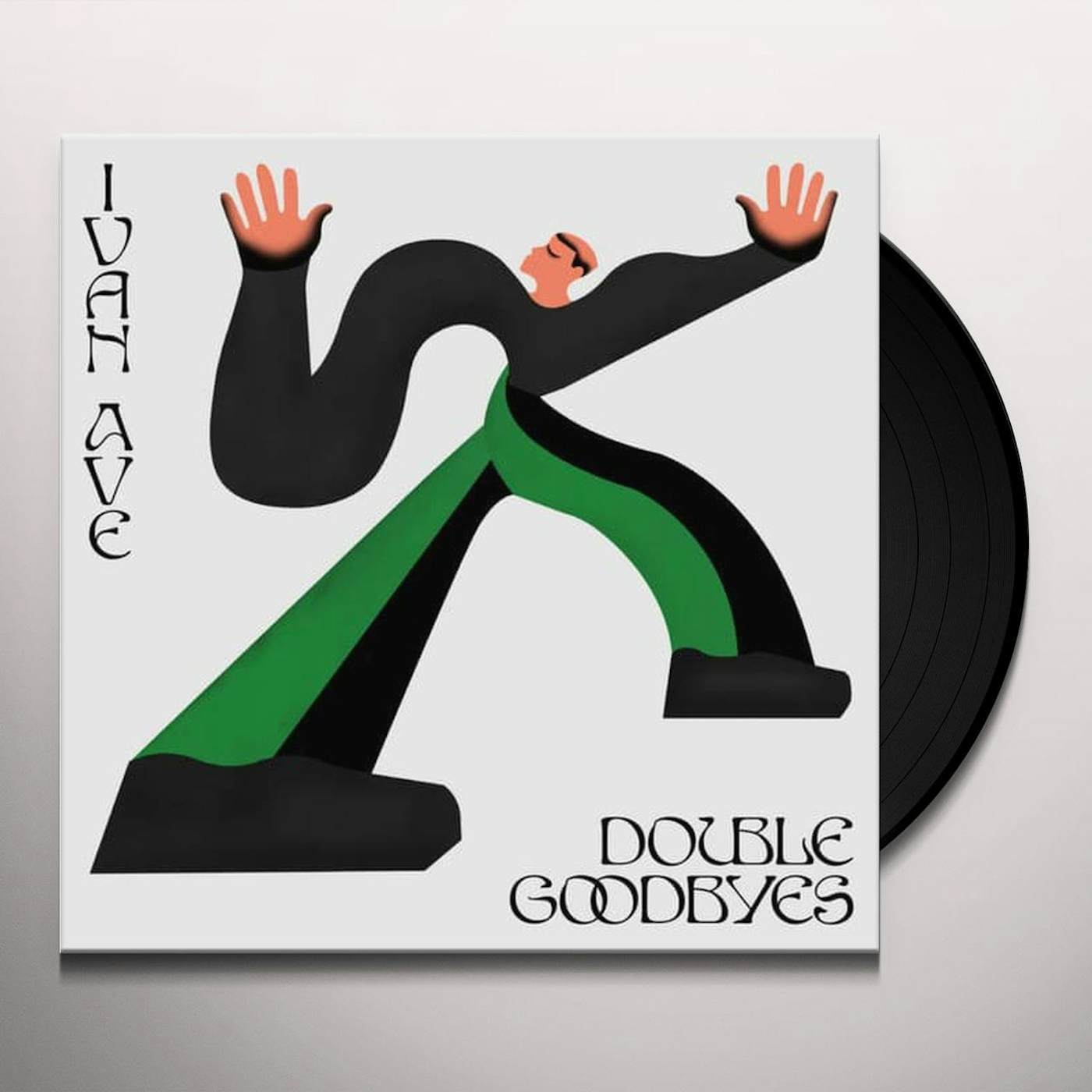 Ivan Ave DOUBLE GOODBYES Vinyl Record